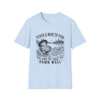 Teach A Man To Fish T-Shirt
