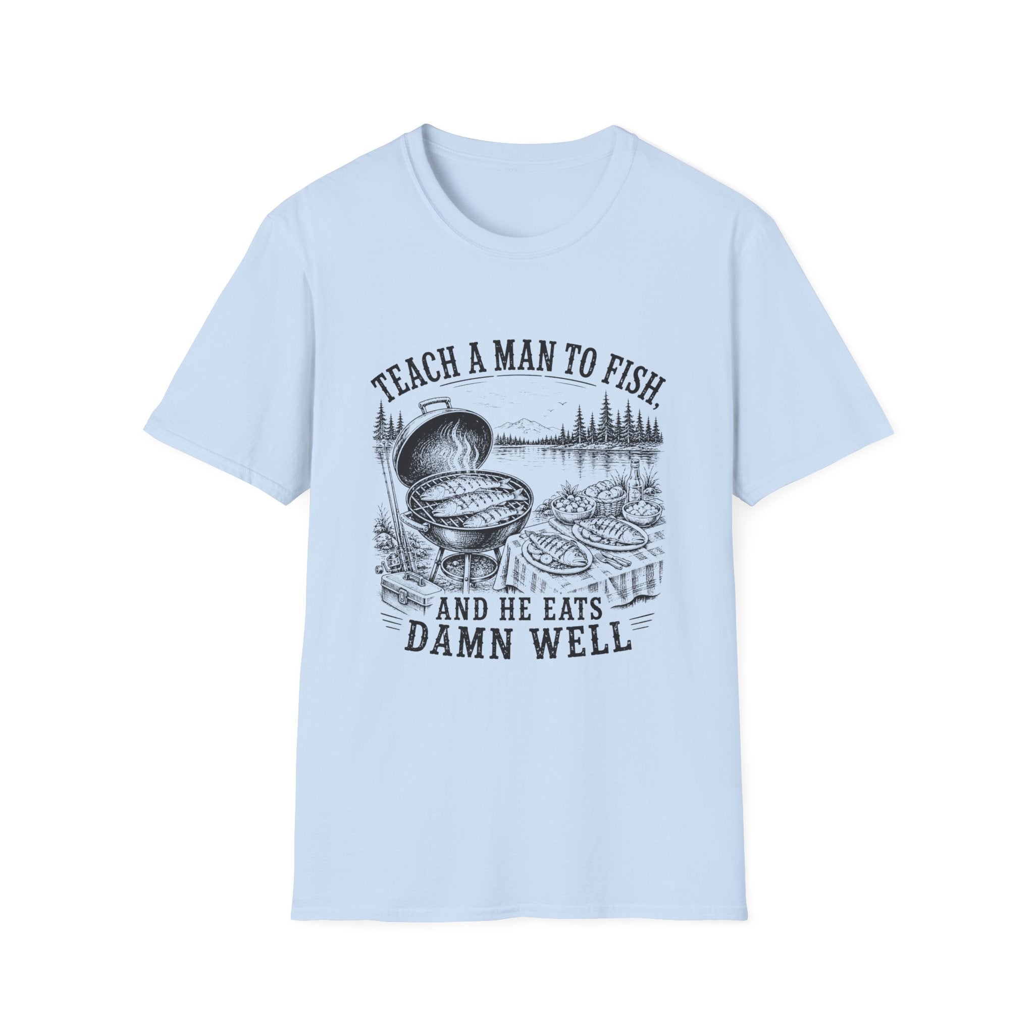 Teach A Man To Fish T-Shirt