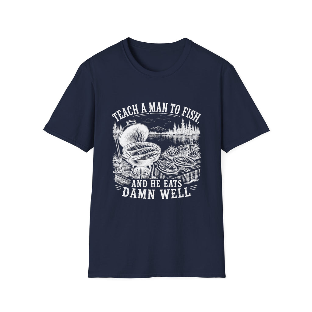 Teach A Man To Fish T-Shirt