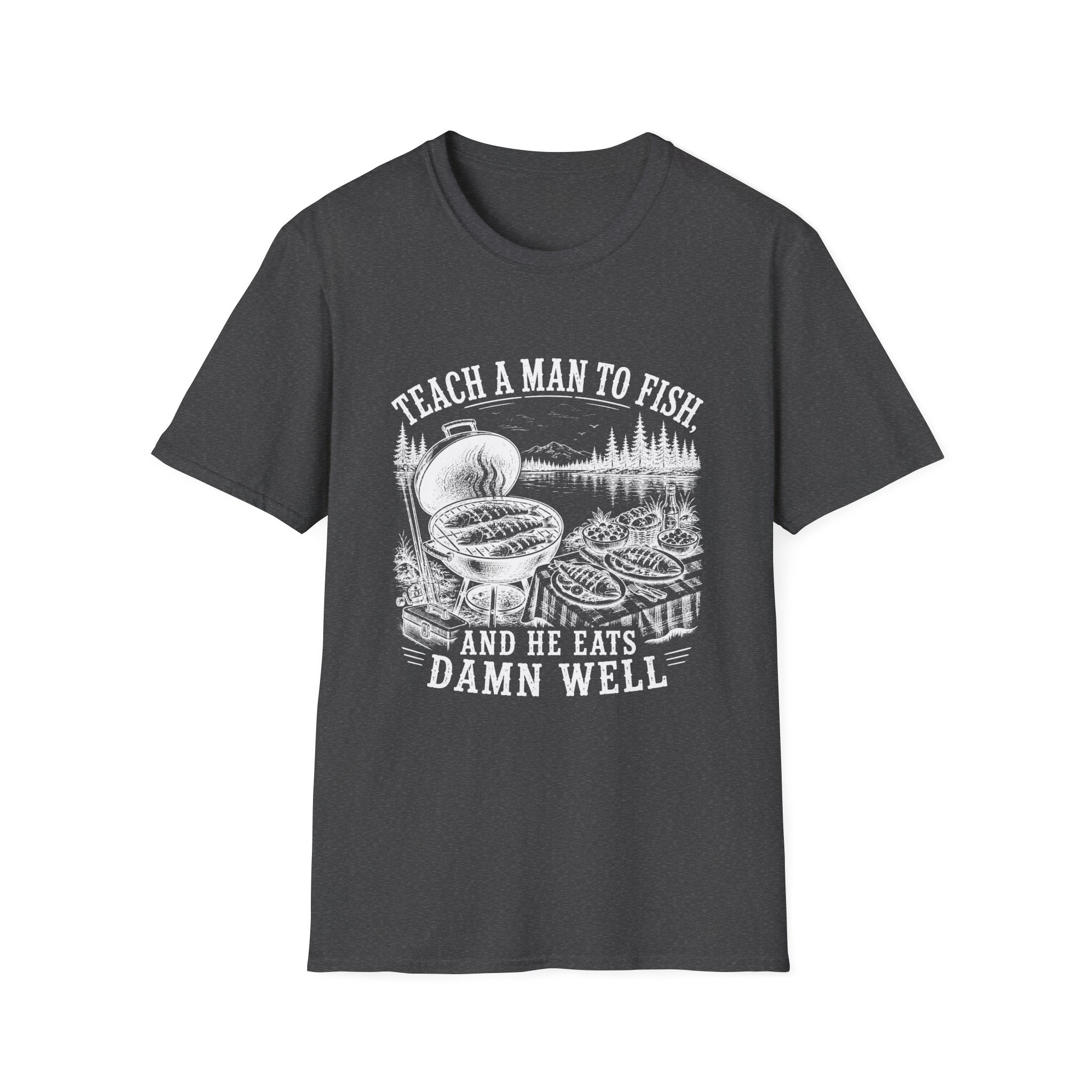 Teach A Man To Fish T-Shirt