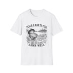 Teach A Man To Fish T-Shirt