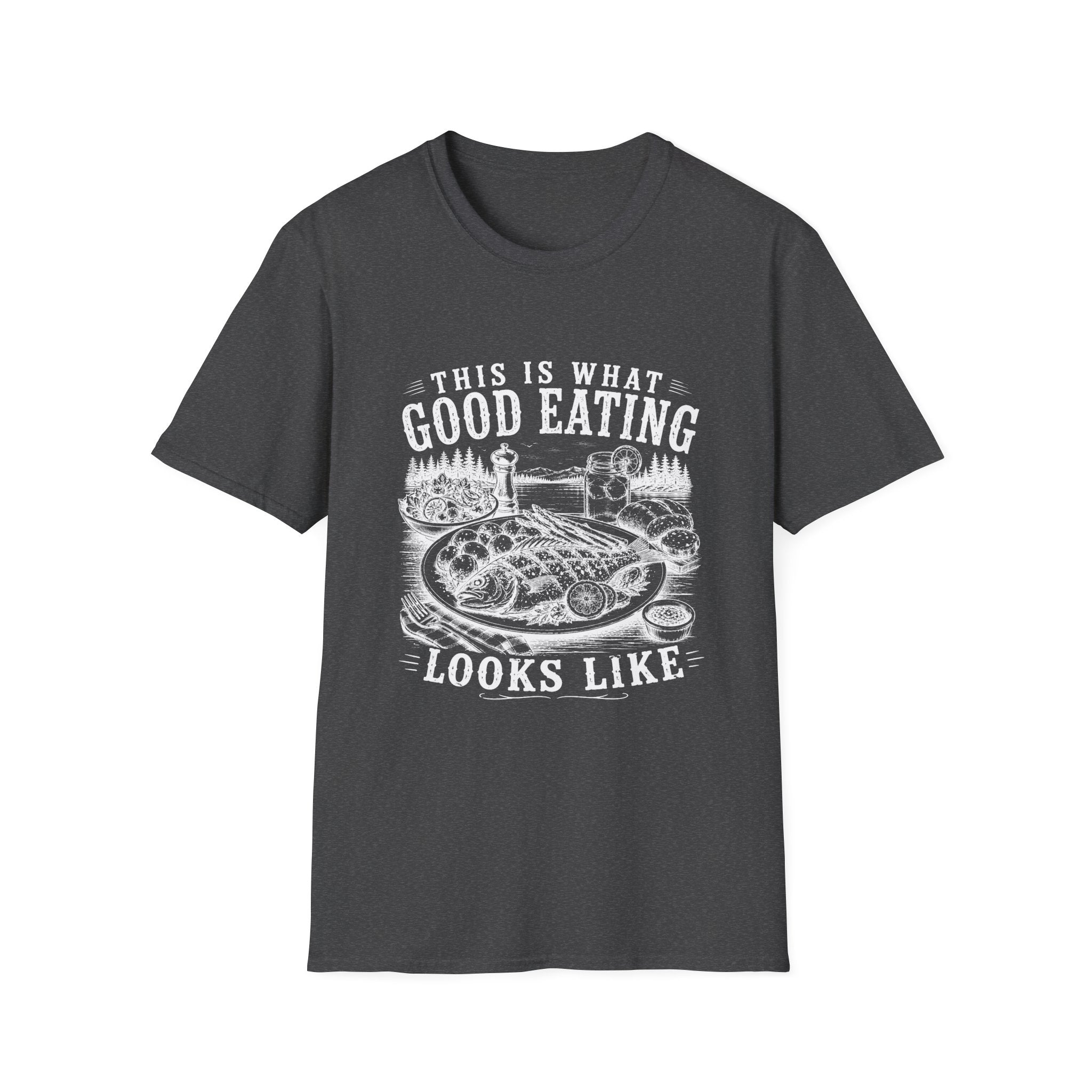 This Is What Good Eating Looks Like T-Shirt